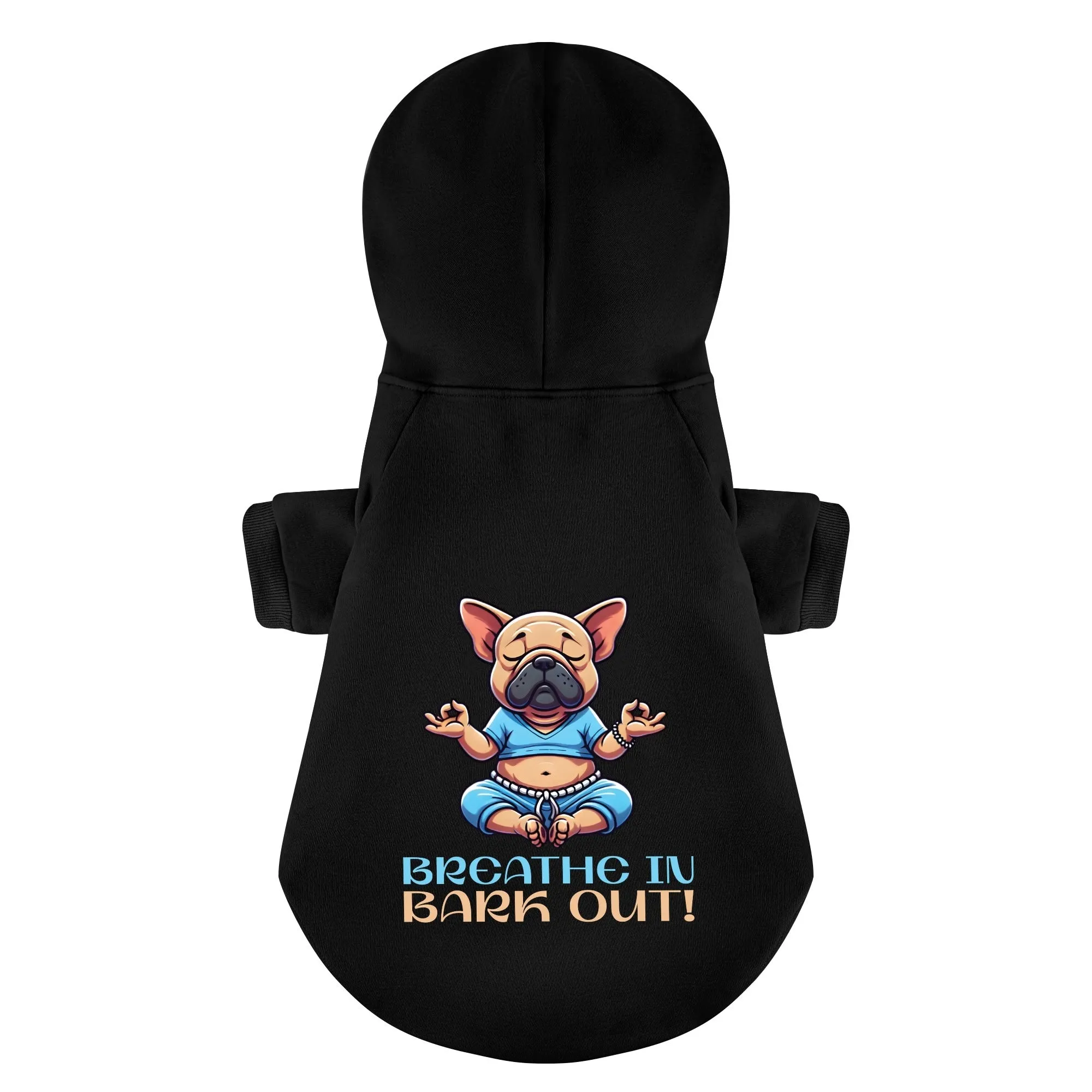 Breathe In, Bark Out!- Personalized French Bulldog Hoodies with Funny Quotes – Stylish, Cozy, and Premium 100% Cotton