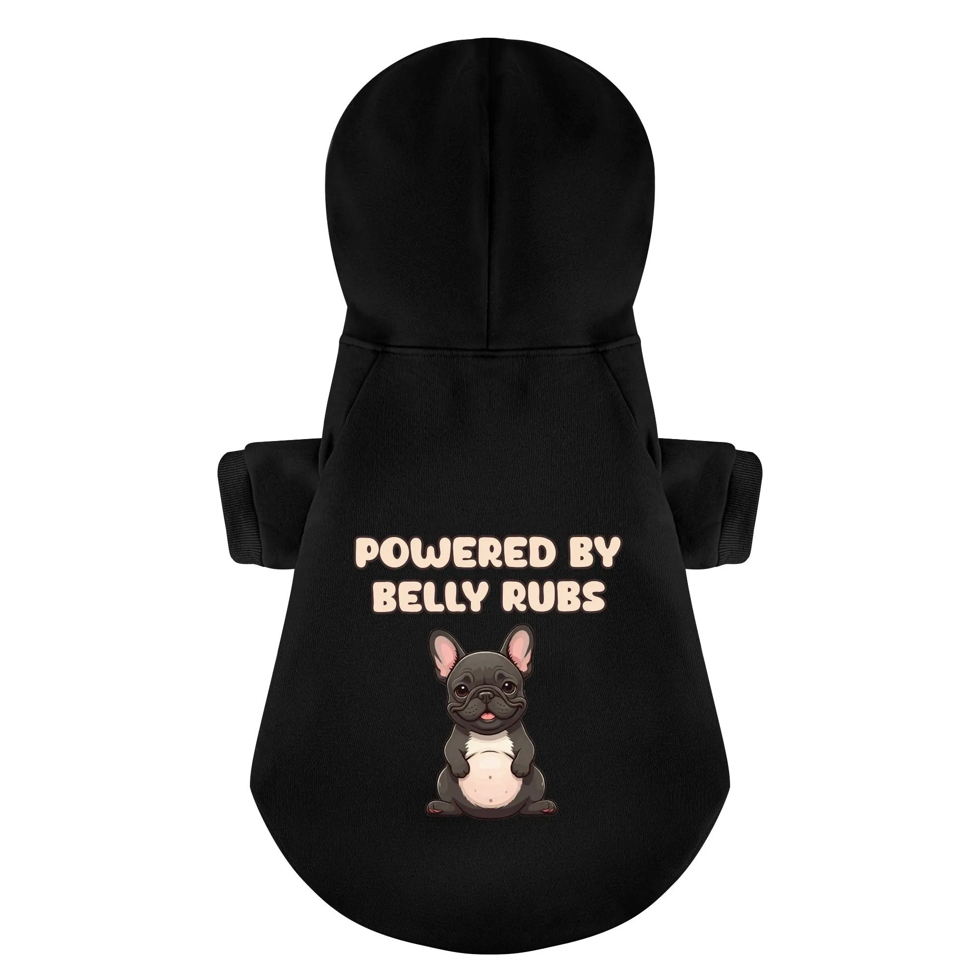 Powered by belly rubs  - Personalized French Bulldog Hoodies with Funny Quotes – Stylish, Cozy, and Premium 100% Cotton