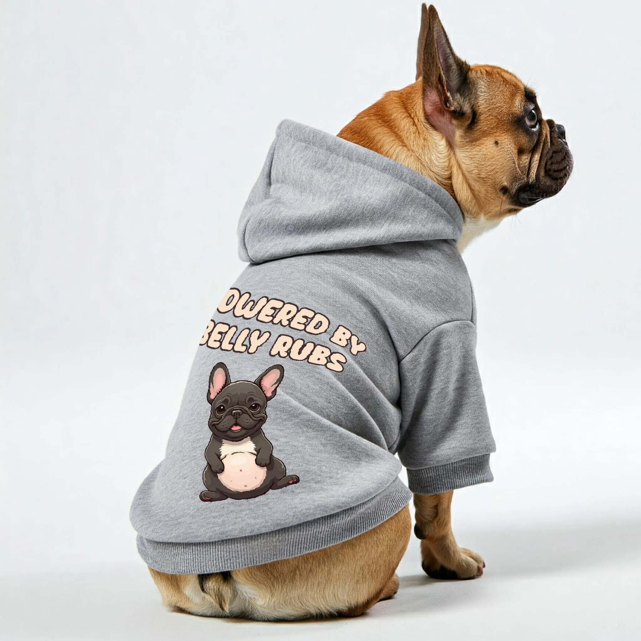 Powered by belly rubs  - Personalized French Bulldog Hoodies with Funny Quotes – Stylish, Cozy, and Premium 100% Cotton