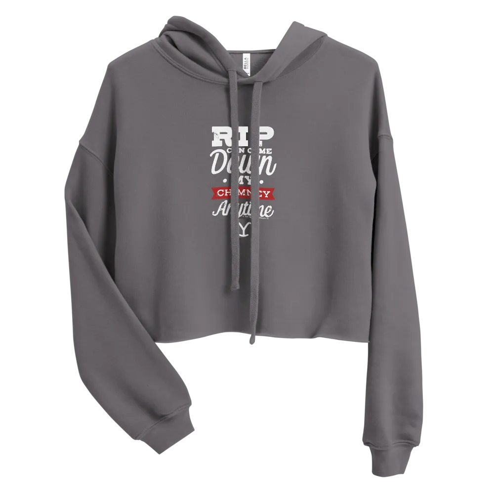 Yellowstone RIP Can Come Down My Chimney Any Time Women's Fleece Crop Hooded Sweatshirt